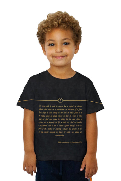 Kids Fifth Amendment Us Constitution&nbsp;Kids T-Shirt
